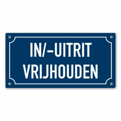 Tekstbord inrit uitrit vrijhouden blauw